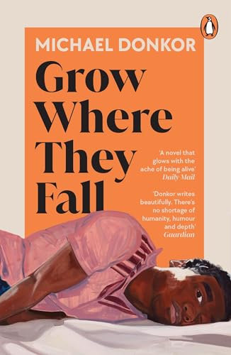 Penguin Books Ltd Grow Where They Fall.