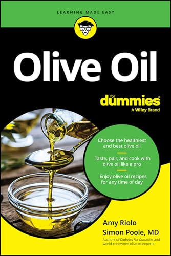 Olive Oil For Dummies (For Dummies: Learning Made Easy)