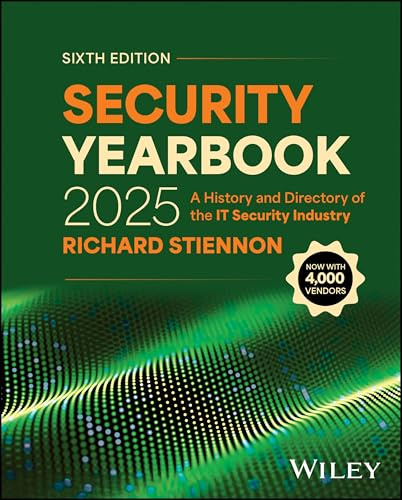 Security Yearbook 2025: A History and Directory of the IT Security Industry