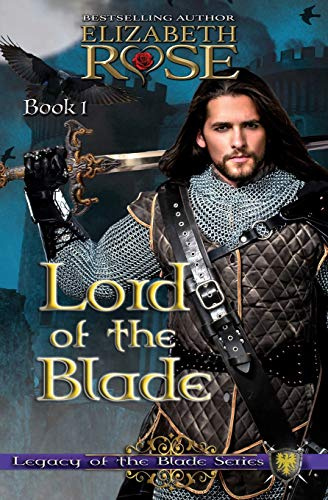 Lord of the Blade (Legacy of the Blade, Band 1)