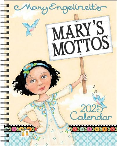 Mary Engelbreit's Mary's Mottos 12-Month 2025 Monthly/Weekly Planner Calendar