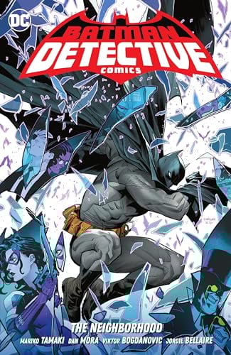 Batman: Detective Comics Vol. 1: The Neighborhood (Batman Detective Comics, 1)