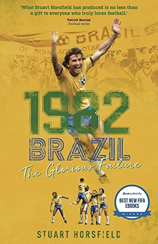1982 Brazil: The Glorious Failure