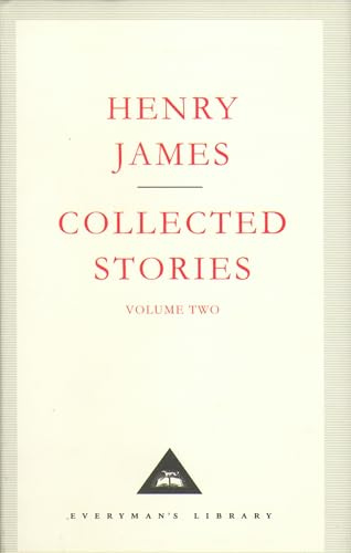 Henry James Collected Stories (Everyman's Library Classics)