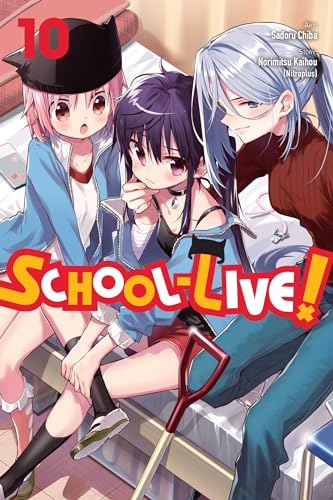 School-Live!, Vol. 10 (Volume 10)