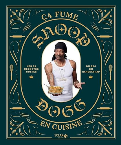 Snoop Dogg - ça fume en cuisine !