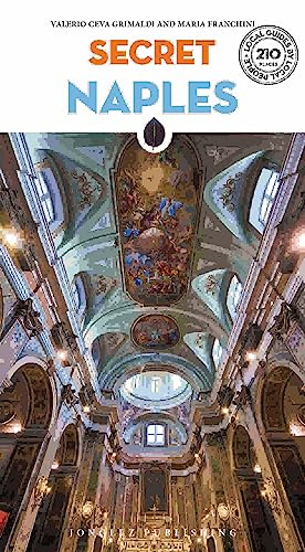 Secret Naples ('Secret' guides)