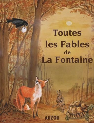 Toutes les fables de la fontaine