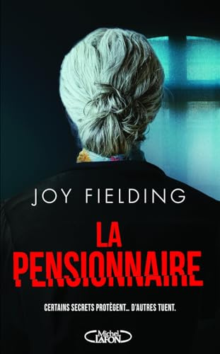 La Pensionnaire: Par l'autrice du best-seller La Gouvernante