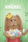 Krümel: Ein kleiner Hase rettet Ostern