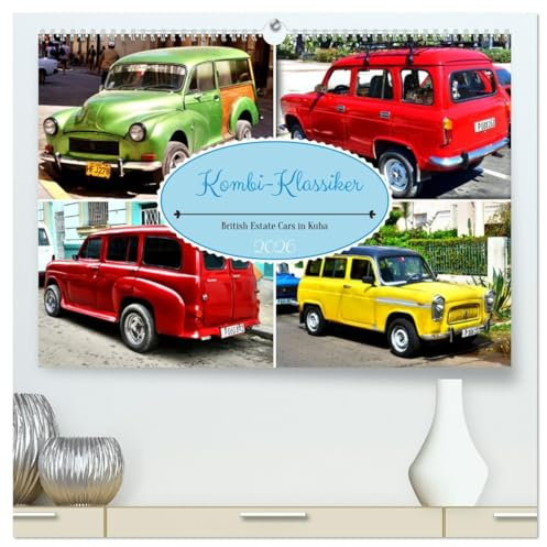 Kombi-Klassiker - British Estate Cars in Kuba (hochwertiger Premium Wandkalender 2026 DIN A2 quer), Kunstdruck in Hochglanz: Die populärsten britischen Kombis der Fünfziger Jahre (CALVENDO Mobilitaet)