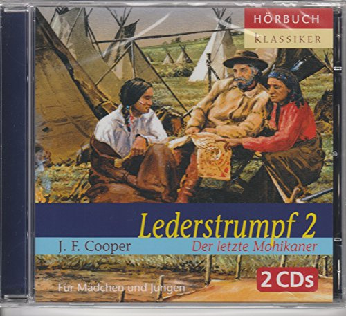LEDERSTRUMPF 2, J.F. Cooper, Der letzte Mohikaner Hörbuch 158' Laufzeit