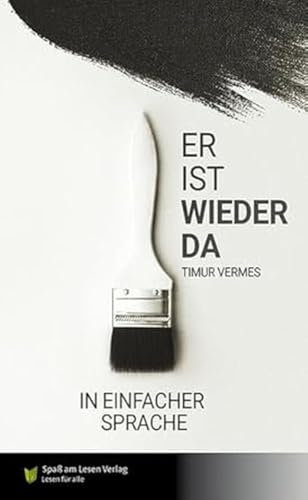 Er ist wieder da: In Einfacher Sprache