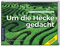 Um die Hecke gedacht: Kommunikationsstrategien entwickeln. Mit einleuchtenden Betrachtungen über den Gartenzwerg. Sachbuch zu Kommunikationsmanagement und rhetorischen Stilmitteln