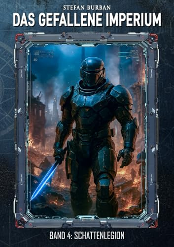 Das gefallene Imperium – Band 4: Schattenlegion
