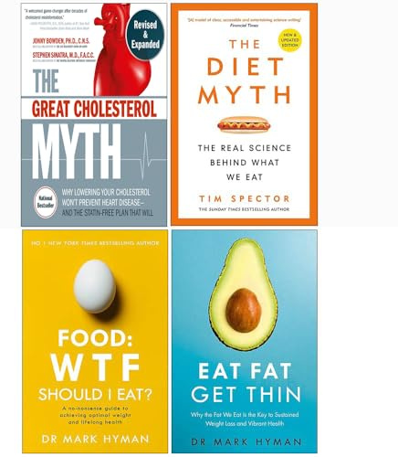 The Great Cholesterin Mythos, The Diet Myth, Food Wtf Should I Eat, Eat Fat Get Thin 4 Books Collection Set