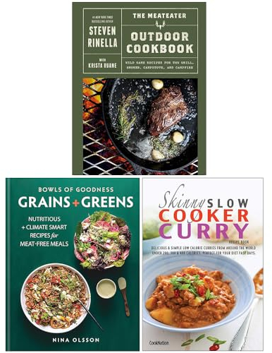 The MeatEater Outdoor Cookbook, Bowls of Goodness Grains + Greens & The Skinny Slow Cooker Curry Recipe Book 3 Books Collection Set