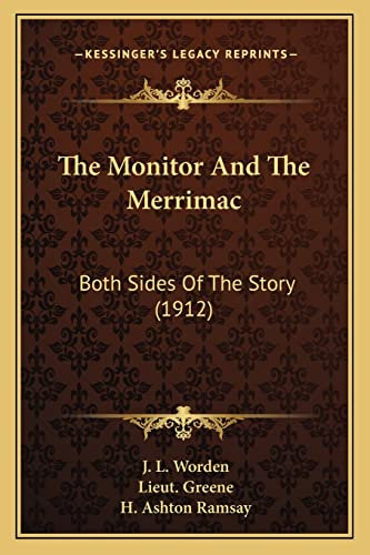 The Monitor And The Merrimac: Both Sides Of The Story (1912)