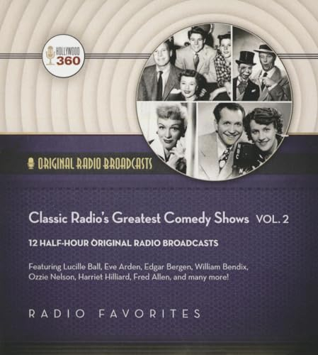 Classic Radio's Greatest Comedy Shows, Volume 2 (Classic Radio Collection)