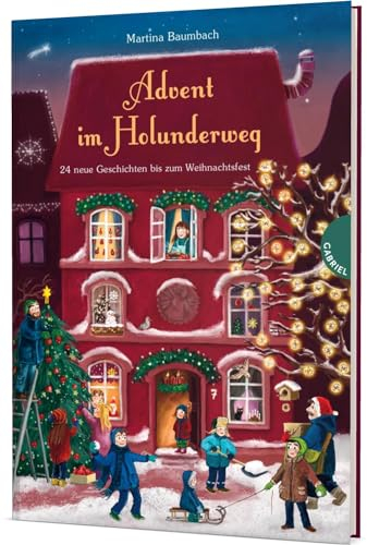 Holunderweg: Advent im Holunderweg: 24 neue Geschichten bis zum Weihnachtsfest