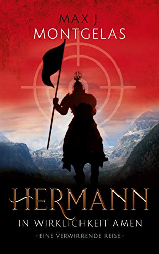 Hermann. Band 1: In Wirklichkeit Amen