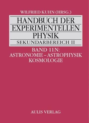 Handbuch der experimentellen Physik. Sekundarstufe II. Ausbildung - Unterricht - Fortbildung: Handbuch der experimentellen Physik. Sekundarstufe II. ... der experimentellen Physik Sekundarbereich II