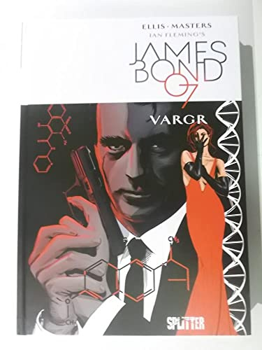 James Bond. Band 1: VARGR