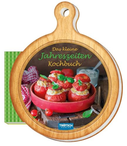 Trötsch Rezeptbuch Das kleine Jahreszeiten Kochbuch: Rezepte kochen