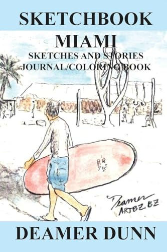 Sketchbook Miami (Deamer Sketchbooks)