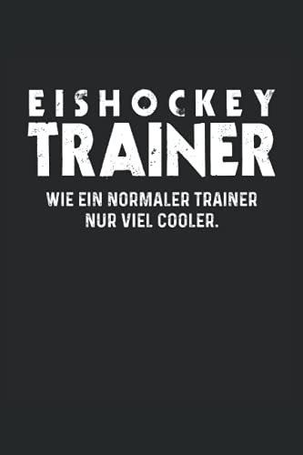 Eishockey Trainer Notizbuch (liniert) Eishockeyspieler Lustiges Eishockey