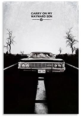 CUQ Carry On My Wayward Son Supernatural Poster Home Decor Wall Decoration Gift Canvas Wall Art Bedroom Painting 08x12inch(20x30cm), unframe-style