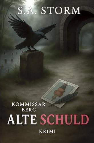 Kommissar Berg - Alte Schuld