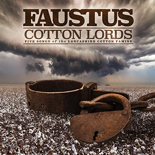 Cotton Lords-Songs of the Lancashire Cotton Famine