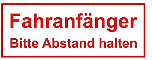 Aufkleber Fahranfänger Auto Anfänger Car Sticker Hinweis Bitte Abstand halten Schild Waschanlagenfest Witterungs- und UV-beständig
