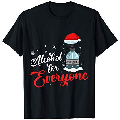 Lustiges Desinfektionsmittel Alkohol Hygiene Weihnachtsfest T-Shirt