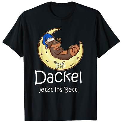 Hund Dackel Offizielles Schlaf Ich Dackel Jetzt Ins Bett T-Shirt