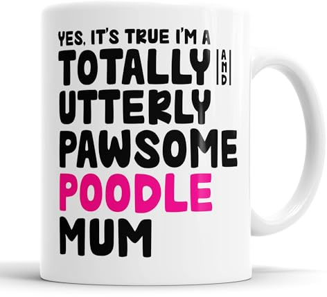 Faithful Prints Pawsome Dog Mug | Dog Cups | Dog Mum Mugs | Dog Dad Cup | Pawsome Mum | Pawsome Dad (Mum, Poodle)