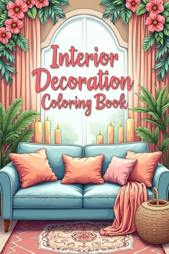 Anti-Stress-Malbuch für Erwachsene | 40 Malvorlagen zum Thema Wohnkultur | moderne und aesthetik Designs zum Ausmalen | Erwachsene Coloring Book