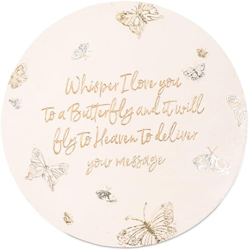 Pavilion - Whisper I Love You to A Butterfly and It Will Fly to Heaven to Deliver Your Message - 10 Inch Round Weather Proof Garden Stone