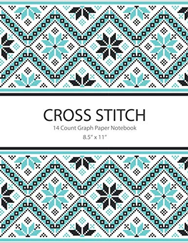 Cross Stitch 14 Count Graph Paper Notebook 8.5 x 11: 110 Pages - 55 Sheets | For Embroidery | Large US Letter Format | 14 Lines per Inch