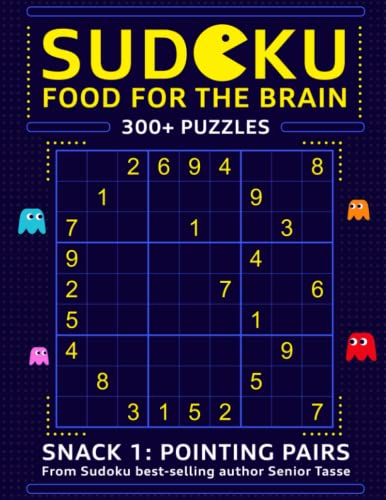 Sudoku Food for the Brain Snack 1: 300+ Hard Sudoku Puzzles for the Advanced Player | Level 1: Pointing Pairs | Sudoku Puzzle Book for Adults