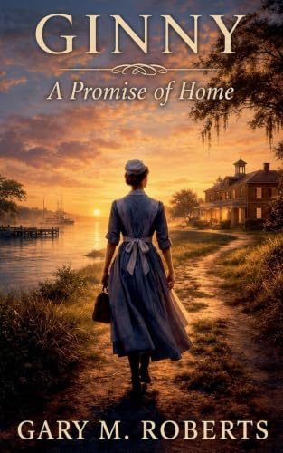 Ginny: A Promise of Home