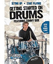 Getting Started on Drums Featuring Tommy Igoe Setting Up / Start Playing