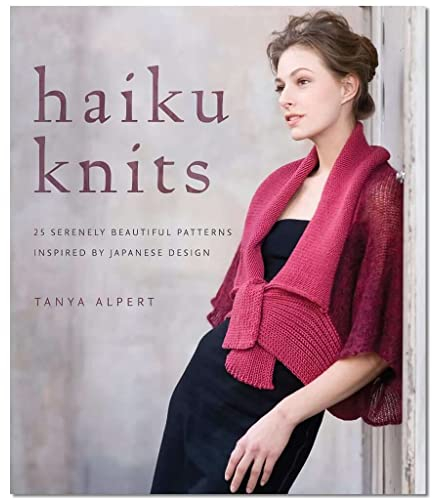 Haiku Knits: 25 Serenely Beautiful Patterns Inspired by Japanese Design