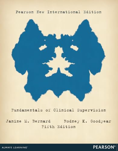 Fundamentals of Clinical Supervision: Pearson New International Edition