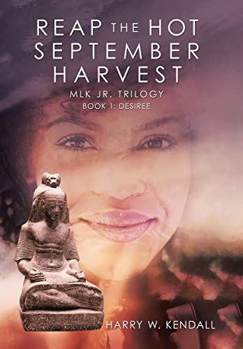 Reap the Hot September Harvest: Book 1: Desiree (Reap the Hot September Harvest, 1, Band 1)