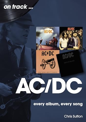 AC/DC: Every Album, Every Song (On Track)