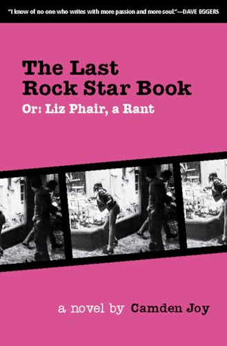 The Last Rock Star Book: Or: Liz Phair, A Rant