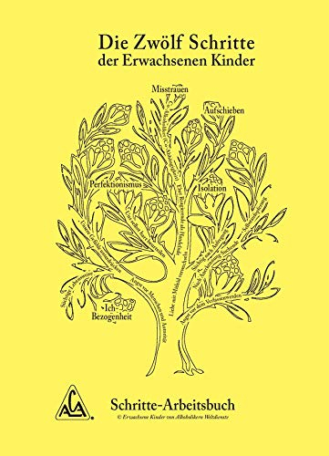 Die Zwölf Schritte der Erwachsener Kinder (Weiche Abdeckung, Spiralgebunden/Softcover, Spiralbound)