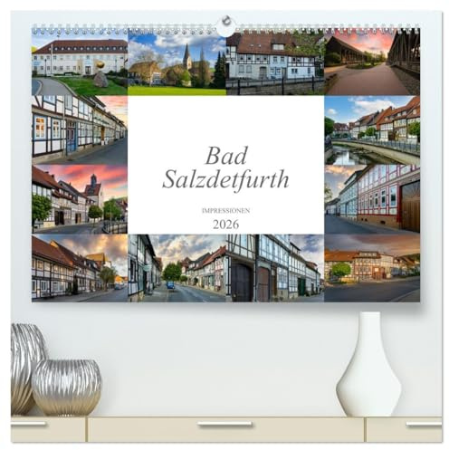 Bad Salzdetfurth Impressionen (hochwertiger Premium Wandkalender 2026 DIN A2 quer), Kunstdruck in Hochglanz: Zwölf faszinierende Bilder der Stadt Bad Salzdetfurth (CALVENDO Orte)